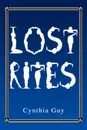 Lost Rites - Cynthia Guy