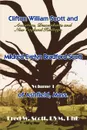 Clifton William Scott and Mildred Evelyn Bradford Scott of Ashfield, Mass. Volume 1 - Fred W. Scott