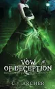 Vow of Deception - C.J. Archer