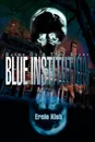 Blue Institution - Ernie Kish