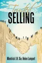 Trusted Selling - Mentrick J. H. Xie, Helen Lampert