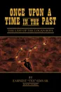 Once Upon a Time in the Past. Book III: The Last of the Logan Boys - Earnest 