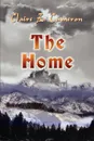 The Home - Claire Z. Cameron