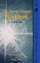 The Source Legacy Workbook - Ron Brown Grayson, Shelley Oliver