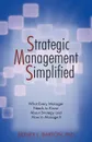 Strategic Management Simplified. What Every Manager Needs to Know about Strategy and How to Manage It - Sidney L. Barton, Dr Sidney L. Barton