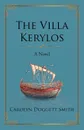 The Villa Kerylos - Doggett Smith Carolyn Doggett Smith