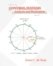 CONTROL SYSTEMS. Analysis and Realization - Jesus C. de Sosa