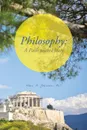 Philosophy. A Path with Heart - Alan H. Johnson Phd