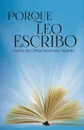 Porque Leo Escribo - Maria Del Pilar Martinez Nandin