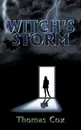 WITCH.S STORM - Thomas Cox