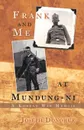 Frank and Me at Mundung-Ni. A Korean War Memoir - Joseph Donohue