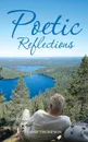 Poetic Reflections - David Thompson