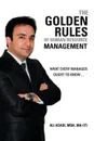 The Golden Rules of Human Resource Management. What every manager ought to know... - Ali Asadi MBA MA (IT)