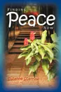 Finding Peace Now - Suzanne Scarrow