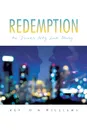 Redemption. An Inner City Love Story - Rev D. M. Williams