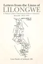 Letters from the Linns of Lilongwe. A Peace Corps Volunteer Family Odyssey, Malawi 1973-1975 - OR Linn Family of Ashland