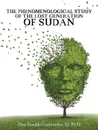 THE PHENOMENOLOGICAL STUDY OF THE LOST GENERATION OF SUDAN - AJ. Ph.D Elias Rinaldo Gamboriko