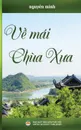 Ve mai chua xua - Nguyên Minh