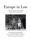 Europe in Low. A Bicycle Trip after the Great War August 1921 to August 1922 - Samantha Narelle Kirkland