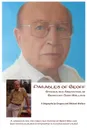 Parables of Geoff. Stories and Anecdotes of Geoffrey John Wallace - Michael Wallace, Gregory Wallace