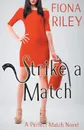 Strike a Match - Fiona Riley