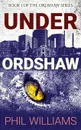 Under Ordshaw - Phil Williams