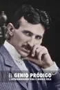 El Genio Prodigo. La Extraordinaria Vida de Nikola Tesla - John J O'Neill, Gina Gnecco Munoz, Ana Maria Crespo Gomez