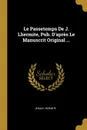 Le Passetemps De J. Lhermite, Pub. D.apres Le Manuscrit Original ... - Jehan L'Hermite