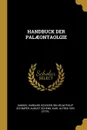 HANDBUCK DER PALAEONTAOLGIE - Samuel Hubbard Scudder, Wilhelm Philip Schimper, August Schenk