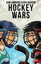 Hockey Wars - Sam Lawrence, Ben Jackson