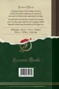 Nos Forets du Bois A Pulpe. Etude sur l.Exploitation Et l.Exportation de Bois A Pulpe, la Fabrication Et l.Exportation de la Pulpe Et du Papier au Canada (Classic Reprint) - Julien-Edouard-Alfred Dubuc