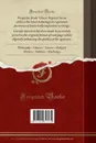 Teatro Araldico, Ovvero Raccolta Generale Delle Armi ed Insegne Gentilizie Delle Piu Illustri e Nobili Casate Che Esisterono un Tempo e Che Tutora Fioriscono in Tutta l.Italia, Vol. 1 (Classic Reprint) - L. Tettoni