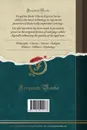 Le Sententiose Imprese, Et Dialogo del Symeone. Con la Verificatione del Sito di Gergobia, la Geografia d.Ouernia, la Figura Et Tempio d.Apolline in Velay; E IL Suo Hieroglyfico Monumento, Natiuita, Vita e Epitaffio; Al Sereniss, Duca di Savoia - Gabriele Simeoni