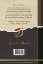 Voyages du Baron de la Hontan dans l.Amerique Septentrionale, Vol. 1. Qui Contiennent une Relation des Differens Peuples Qui Y Habitent; La Nature de Leur Gouvernement; Leur Commerce; Leurs Coutumes, Leur Religion, Et Leur Maniere de Faire la Guerre - Louis Armand de Lom d'Arce de Lahontan