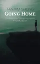 Going Home - Tan Kim Shong