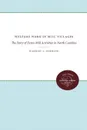 Welfare Work in Mill Villages. The Story of Extra-Mill Activities in North Carolina - Harriet L. Herring