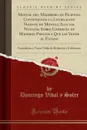 Manual del Maderero en Filipinas Conteniendo la Legislacion Vigente de Montes, Algunas Noticias Sobre Comercio de Maderas, Precios a Que las Vende el Estado. Formularios, y Varias Tablas de Reduccion y Cubicacion (Classic Reprint) - Domingo Vidal y Soler