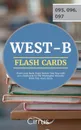 WEST-B Flash Cards Book. Rapid Review Test Prep with 300. Flashcards for the Washington Educator Skills Test-Basic Exam - Cirrus Teacher Certification Exam Team