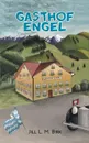 Gasthof Engel - Jill L. M. Birk