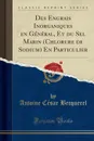 Des Engrais Inorganiques en General, Et du Sel Marin (Chlorure de Sodium) En Particulier (Classic Reprint) - Antoine César Becquerel