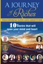 Discovering Love and Gratitude. A Journey Of Riches - John Spender, Fernanda Lorenti, Phillips-Williams Gretchen