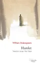 Hamlet - Jean Marc Dalpé, William Shakespeare