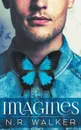 Imagines - N.R. Walker