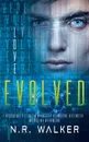 Evolved - N.R. Walker