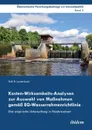 Kosten-Wirksamkeits-Analysen zur Auswahl von Massnahmen gemass EG-Wasserrahmenrichtlinie. Eine empirische Untersuchung in Niedersachsen - Falk R. Lauterbach