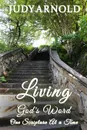 Living God.s Word... One Scripture At a Time - Judy Arnold