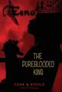 Eero. The Pureblooded King - Nicole Meadows, John Edwards