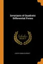 Invariants of Quadratic Differential Forms - Joseph Edmund Wright