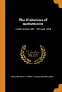 The Visitations of Bedfordshire. Annis Domini 1566, 1582, and 1634 - William Harvey, Robert Cooke, George Owen