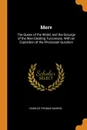 Merv. The Queen of the World; and the Scourge of the Man-Stealing Turcomans. With an Exposition of the Khorassan Question - Charles Thomas Marvin